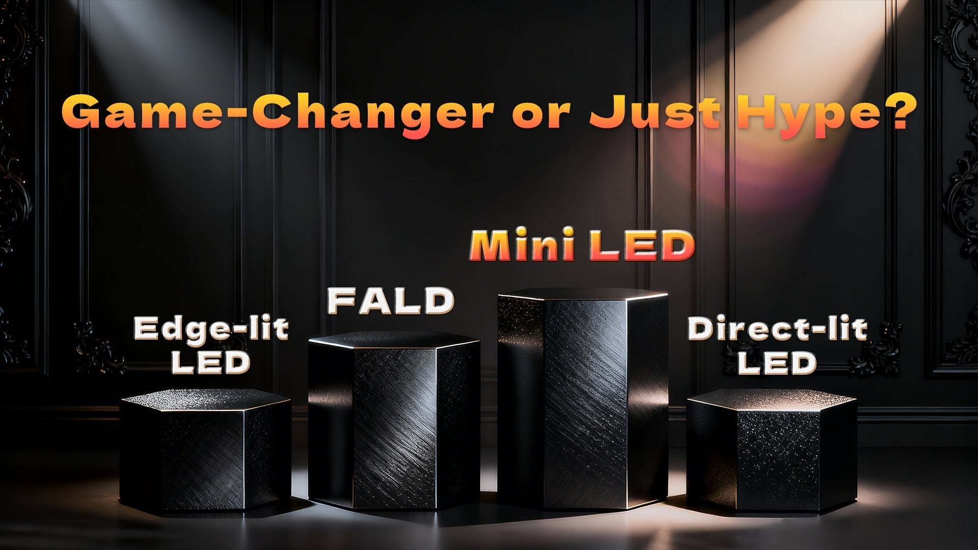 KTC comparison of Mini LED, FALD, Edge-lit, and Direct-lit LED technologies under dramatic lighting.