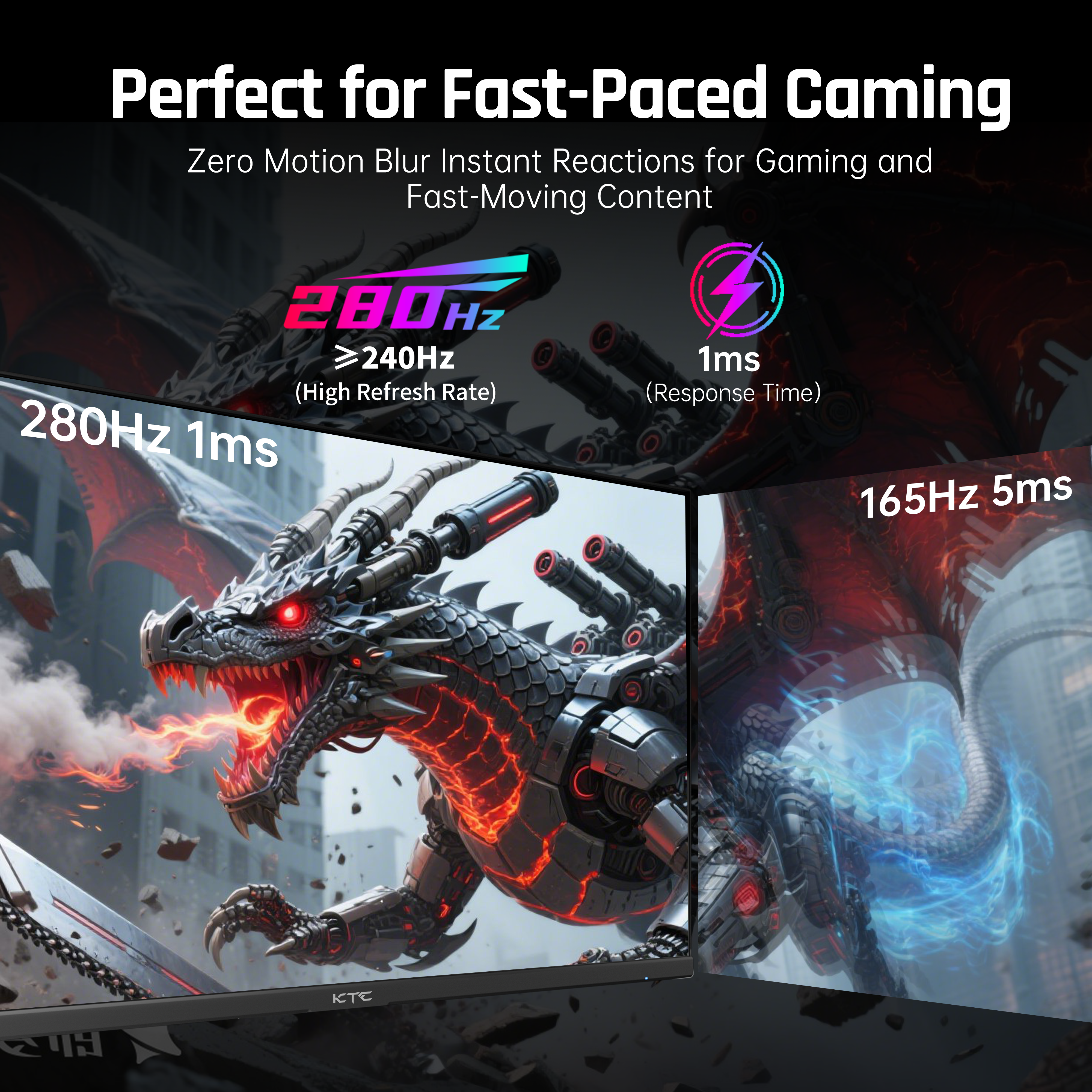 KTC Gaming Monitor with 280Hz, 1ms for Fast-Paced Gaming. Experience ultra-smooth visuals and zero motion blur.